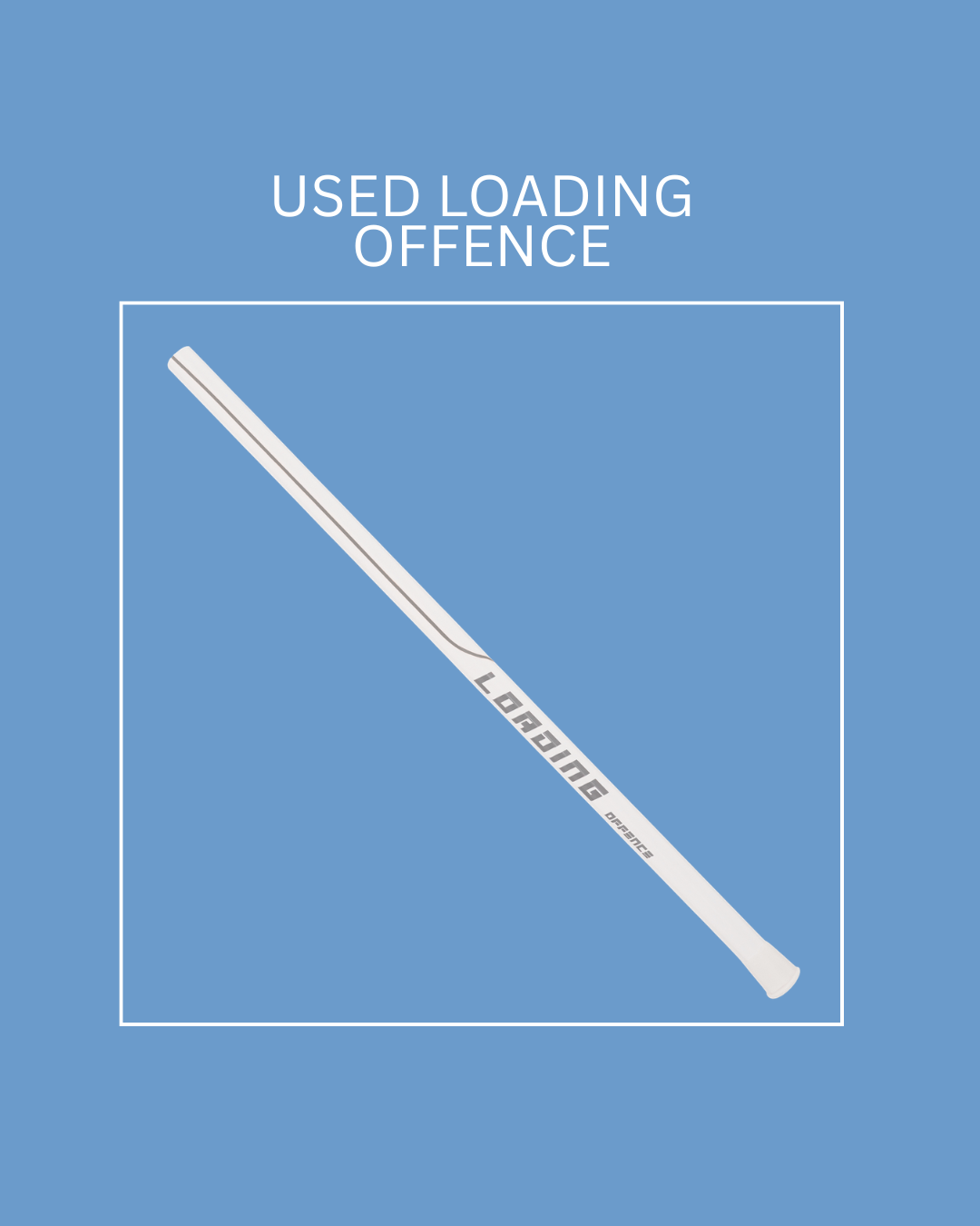 LOADING OFFENCE (USED ONCE)
